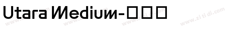 Utara Medium字体转换